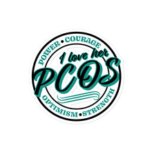Load image into Gallery viewer, Du.U PCOS Awareness_ I Love Her .... Stickers